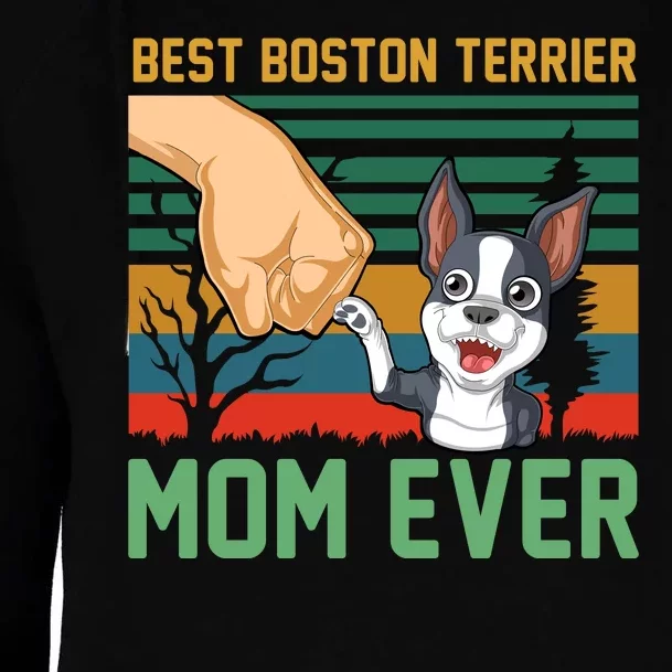 Best Boston Terrier Mom Ever Womens Funnel Neck Pullover Hood