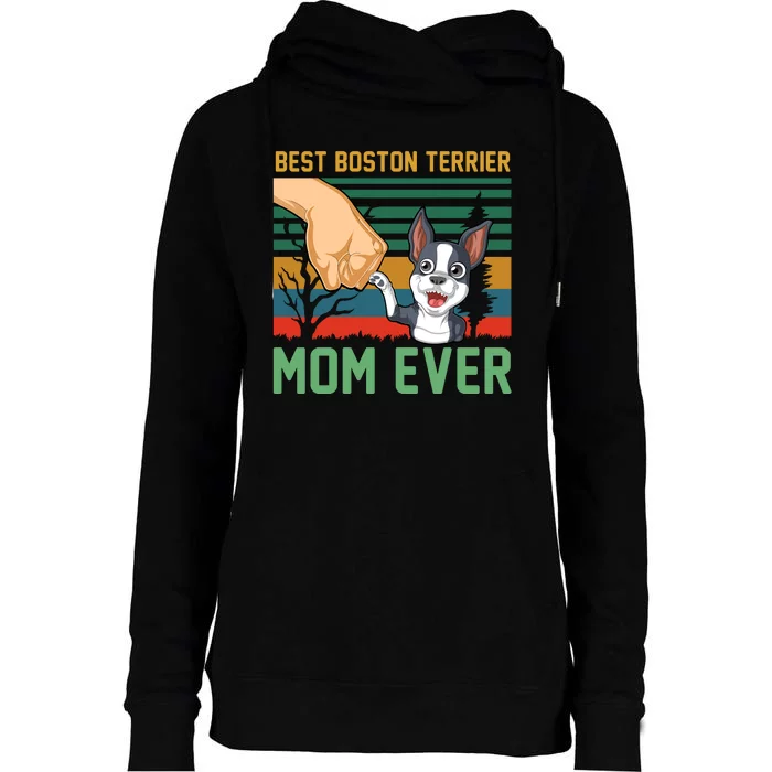 Best Boston Terrier Mom Ever Womens Funnel Neck Pullover Hood