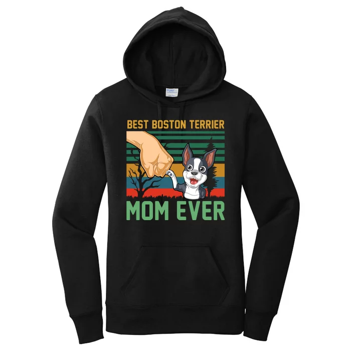 Best Boston Terrier Mom Ever Women's Pullover Hoodie