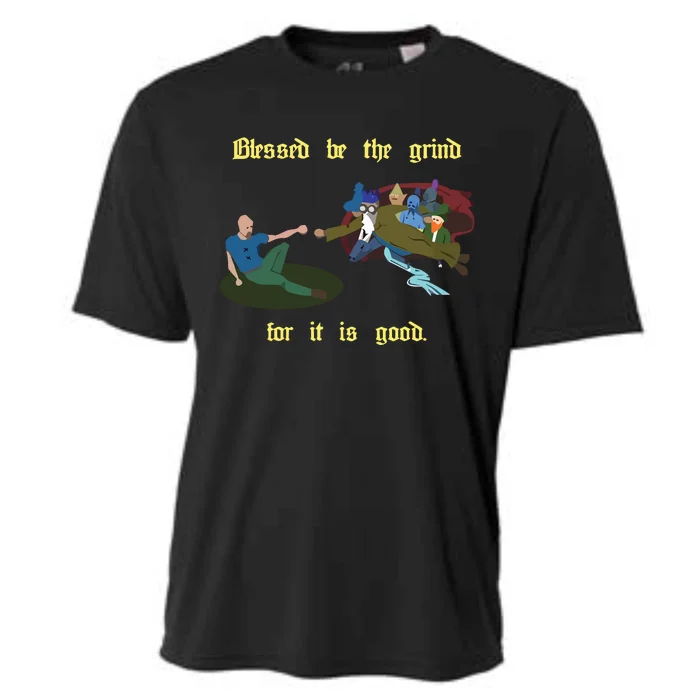 Blessed Be The Grind For It Is Good Cooling Performance Crew T-Shirt