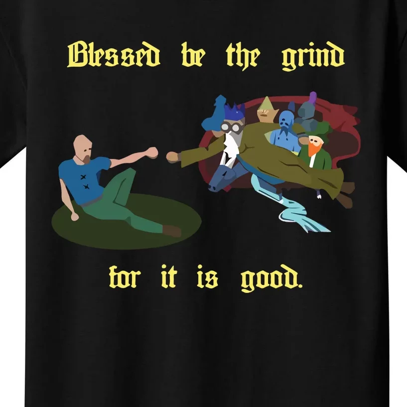 Blessed Be The Grind For It Is Good Kids T-Shirt