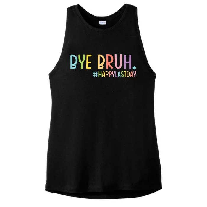 Bye Bruh Teacher Happy Last Day Of School Hello Summer Funny Ladies Tri-Blend Wicking Tank