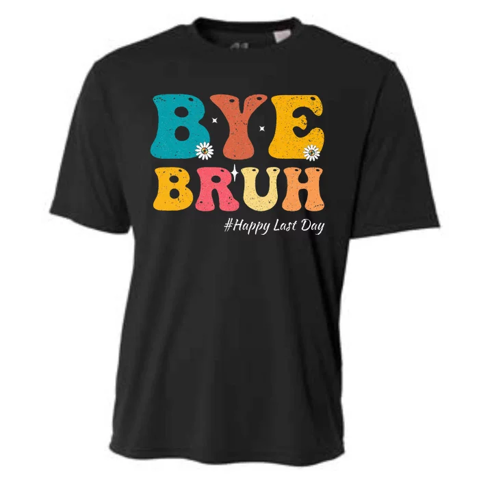 Bye Bruh Teacher Happy Last Day Of School Hello Summer Cooling Performance Crew T-Shirt