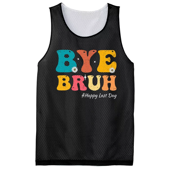 Bye Bruh Teacher Happy Last Day Of School Hello Summer Mesh Reversible Basketball Jersey Tank