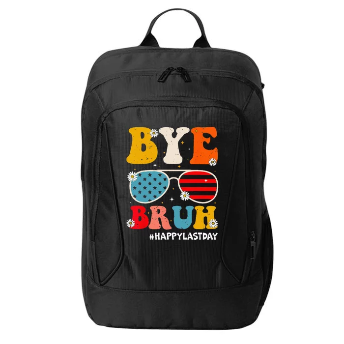 Bye Bruh Teachers Happy Last Day of School Summer Funny City Backpack