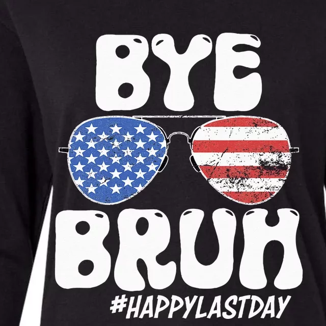 Bye Bruh Teacher Happy Last Day Of School Summer Womens Cotton Relaxed Long Sleeve T-Shirt