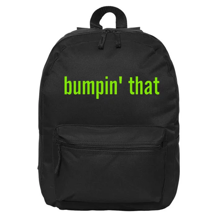 Bratty Bumpin That Brat Themed Bumper 16 in Basic Backpack