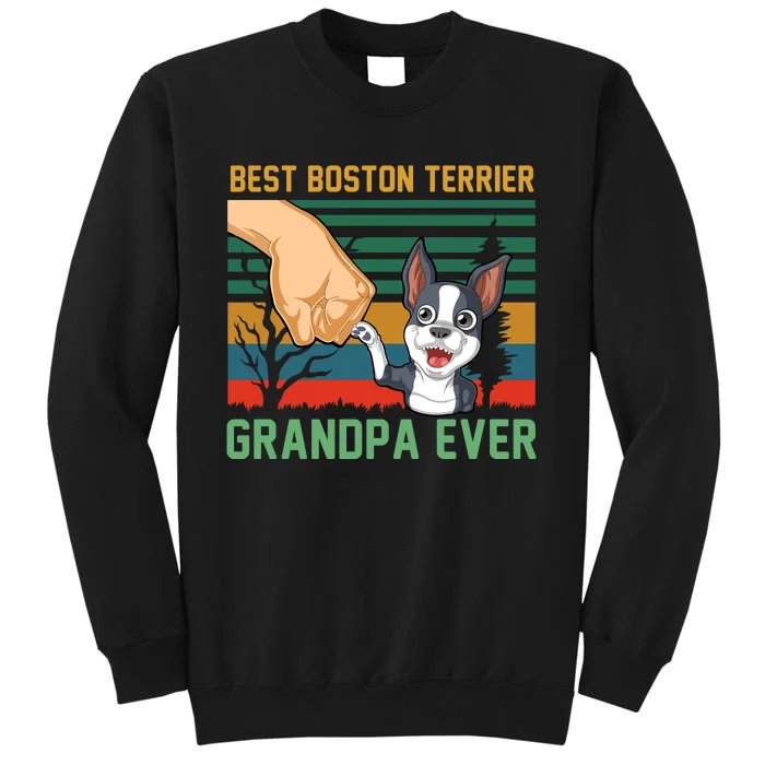 Best Boston Terrier Grandpa Ever Tall Sweatshirt