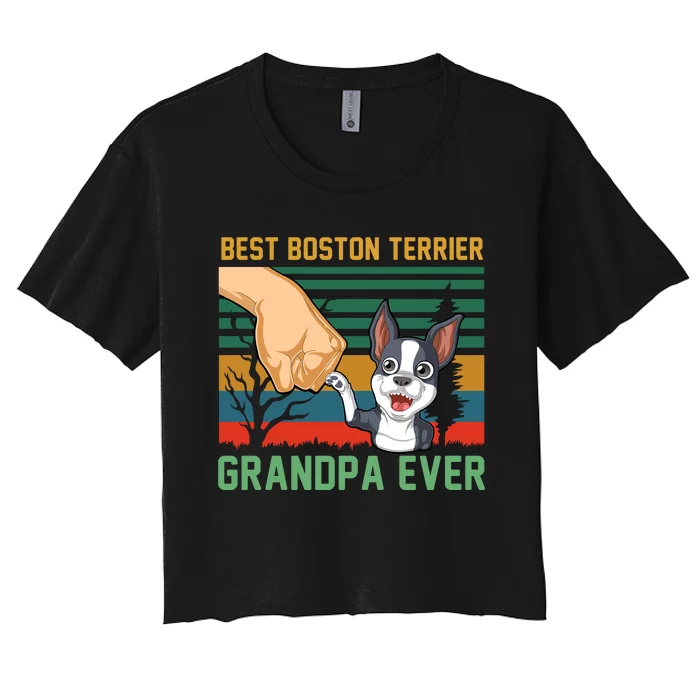 Best Boston Terrier Grandpa Ever Women's Crop Top Tee