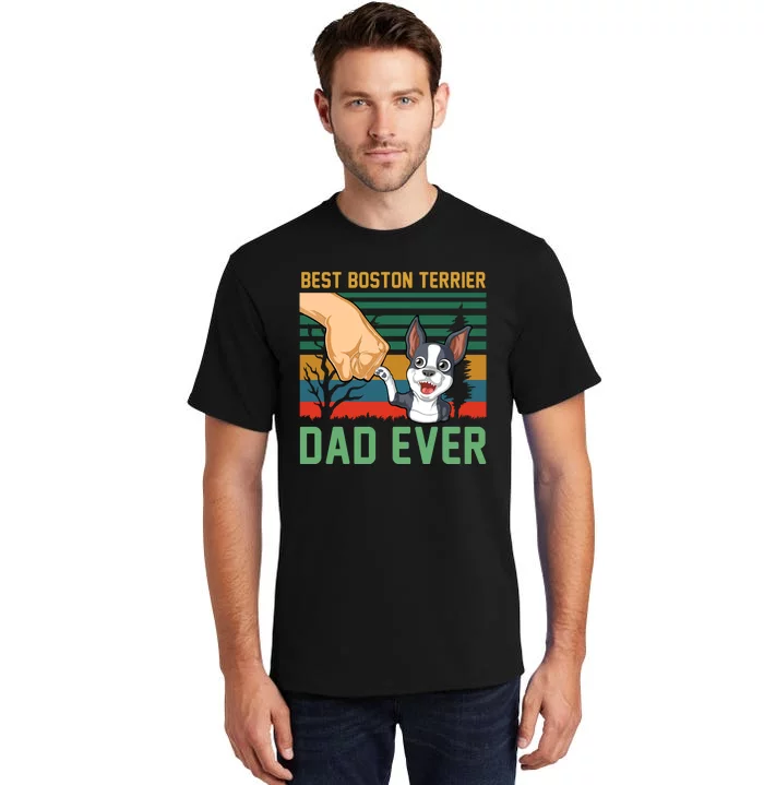 Best Boston Terrier Dad Ever Tall T-Shirt