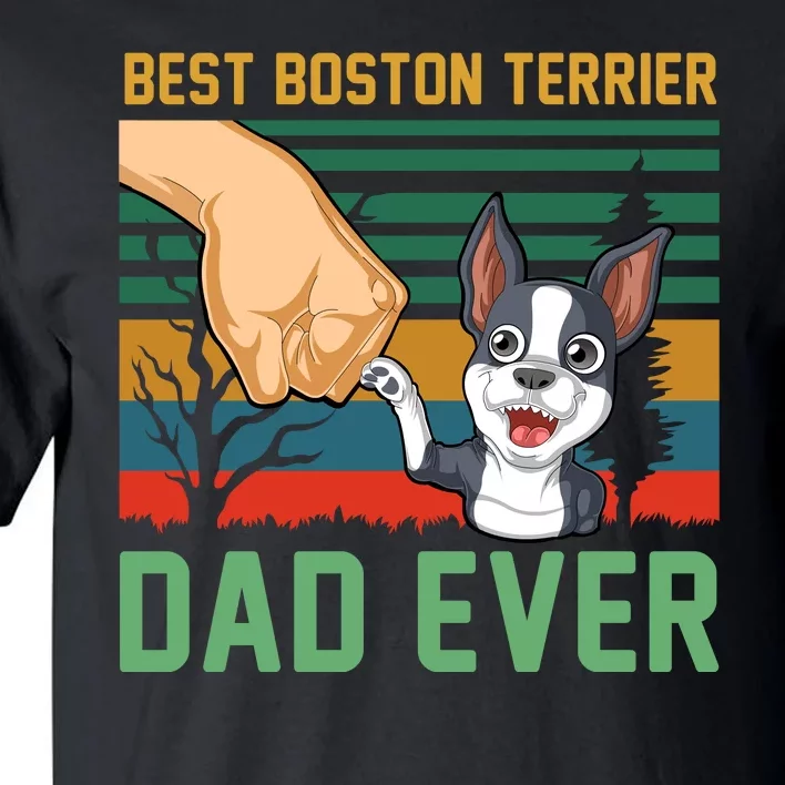 Best Boston Terrier Dad Ever Tall T-Shirt