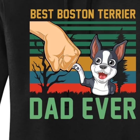 Best Boston Terrier Dad Ever Women's Pullover Hoodie