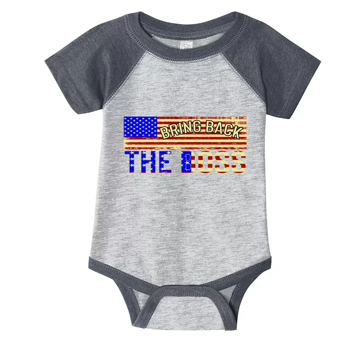 Bring Back The Boss Donald Trump Infant Baby Jersey Bodysuit