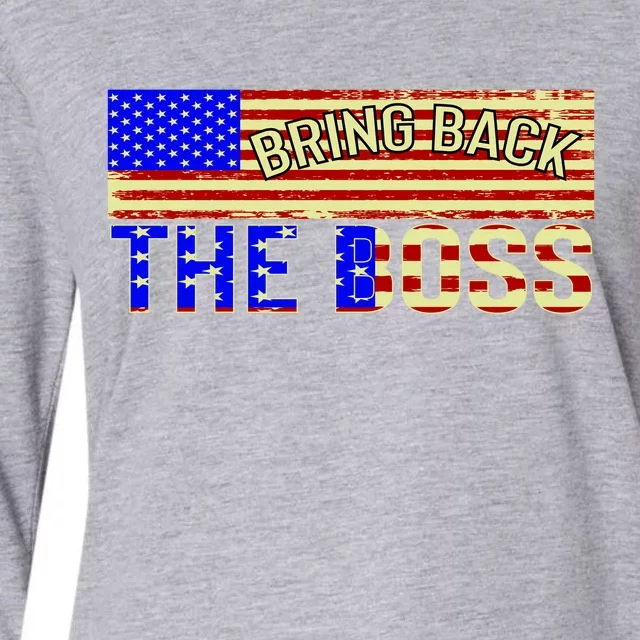 Bring Back The Boss Donald Trump Womens Cotton Relaxed Long Sleeve T-Shirt