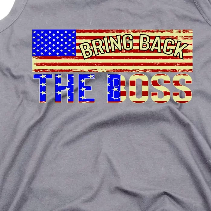 Bring Back The Boss Donald Trump Tank Top