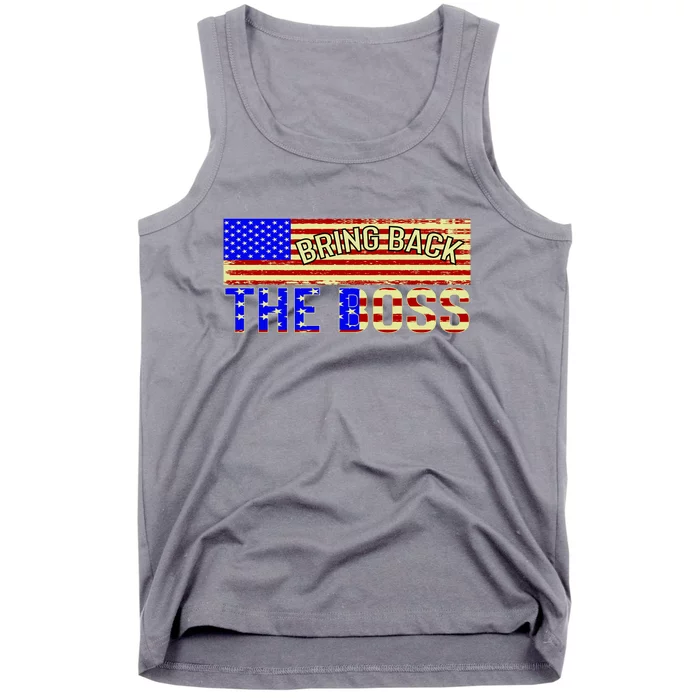 Bring Back The Boss Donald Trump Tank Top