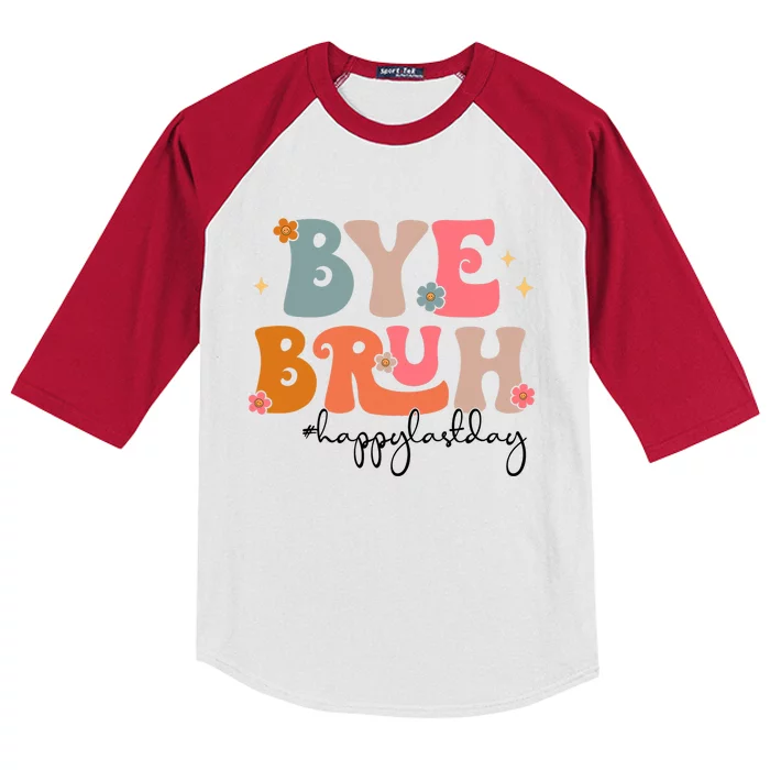 Bye Bruh Teacher Happy Last Day Of School Bruh Teacher Kids Colorblock Raglan Jersey