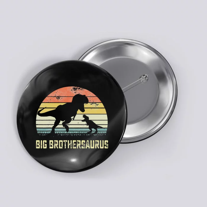 Big Brothersaurus T Rex Dinosaur Big Brother Saurus Family Button