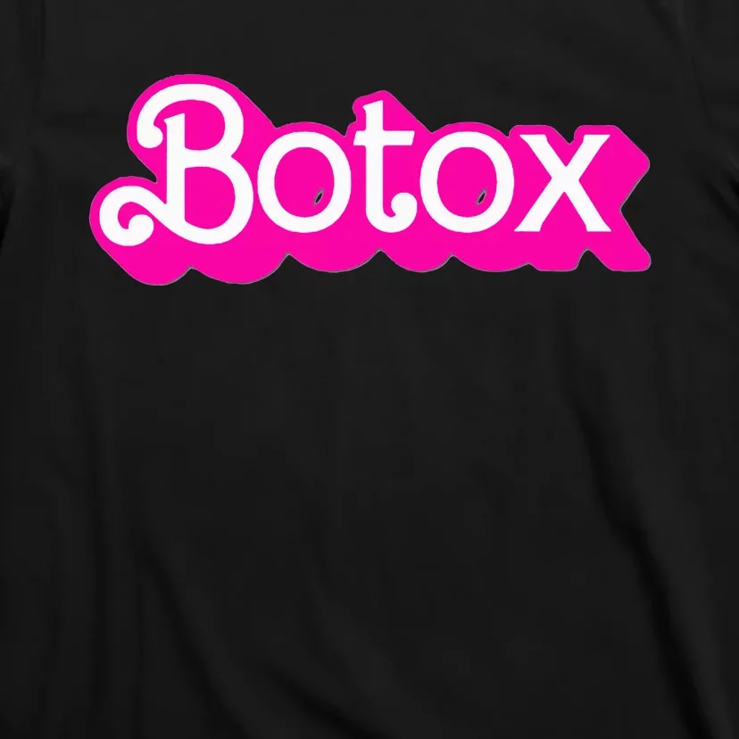 Botox Barb Trending But First Cute Fun Pink Botox Barb T-Shirt