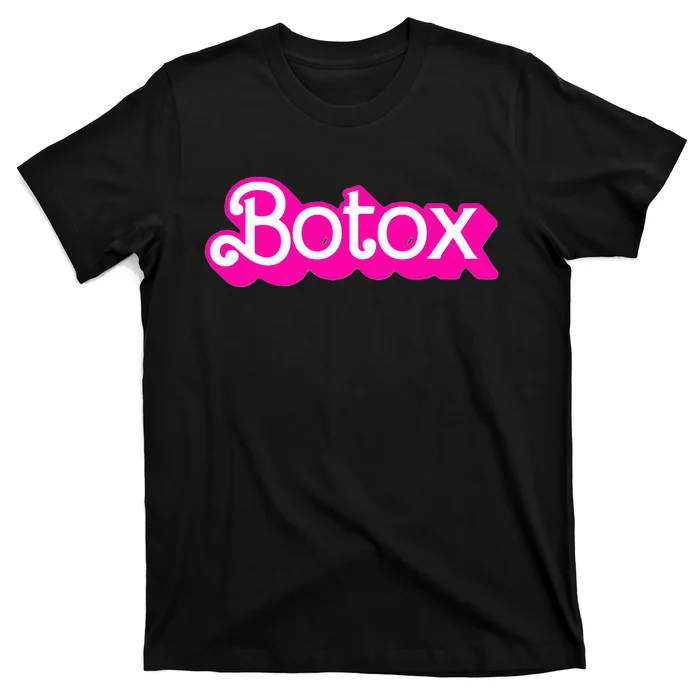 Botox Barb Trending But First Cute Fun Pink Botox Barb T-Shirt