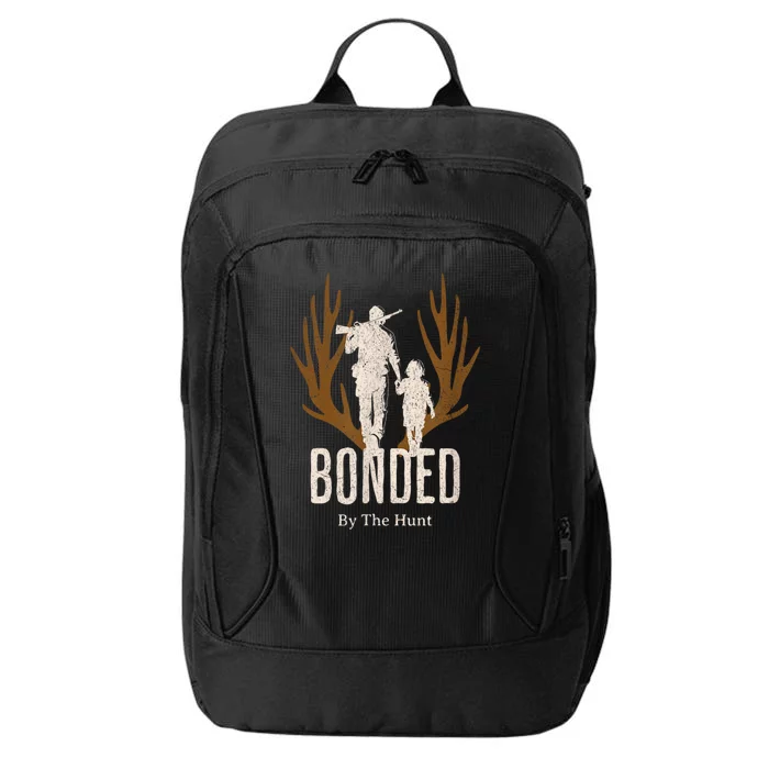 Bonded By The Hunt Father Son Hunting For Life City Backpack