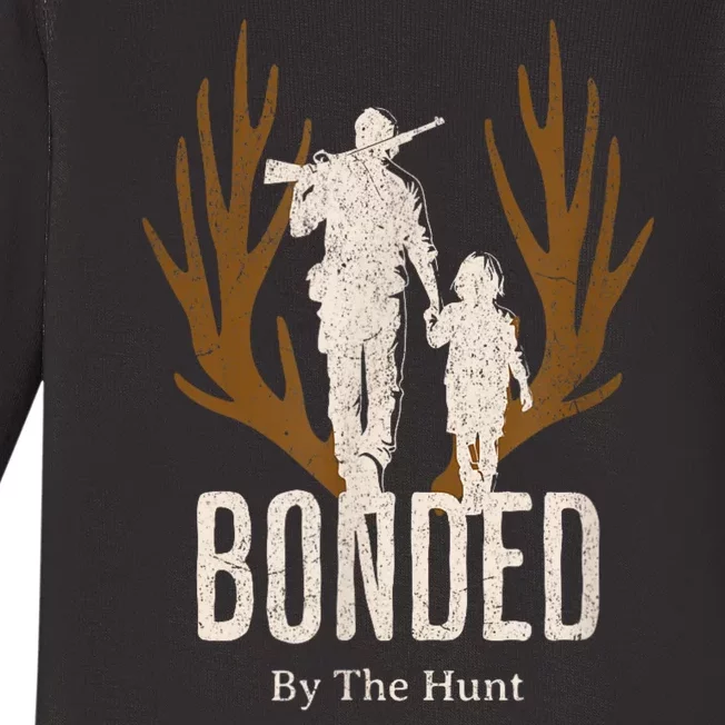 Bonded By The Hunt Father Son Hunting For Life Baby Long Sleeve Bodysuit