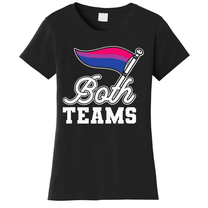 Bisexual Both Teams Quote Bi Flag Love & Pride Lgbtq Women's T-Shirt