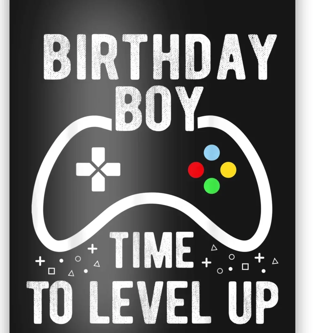 Birthday Boy Time To Level Up Video Game Birthday Gift Poster