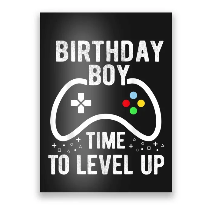 Birthday Boy Time To Level Up Video Game Birthday Gift Poster