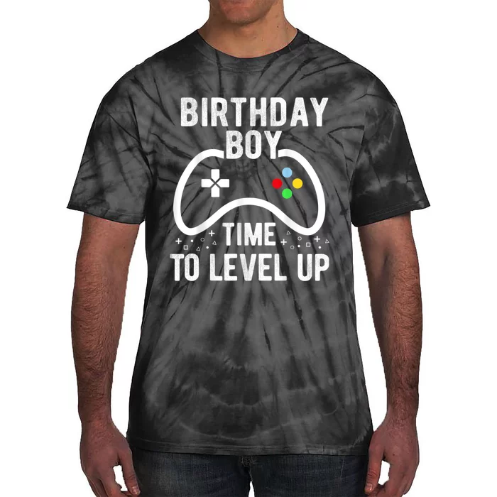 Birthday Boy Time To Level Up Video Game Birthday Gift Tie-Dye T-Shirt