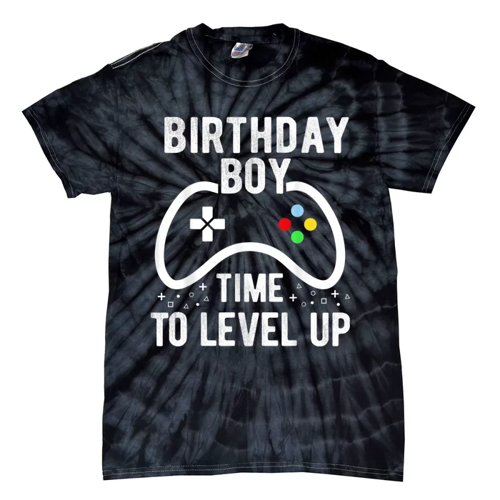 Birthday Boy Time To Level Up Video Game Birthday Gift Tie-Dye T-Shirt