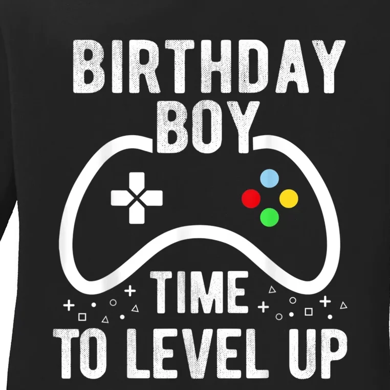 Birthday Boy Time To Level Up Video Game Birthday Gift Ladies Long Sleeve Shirt