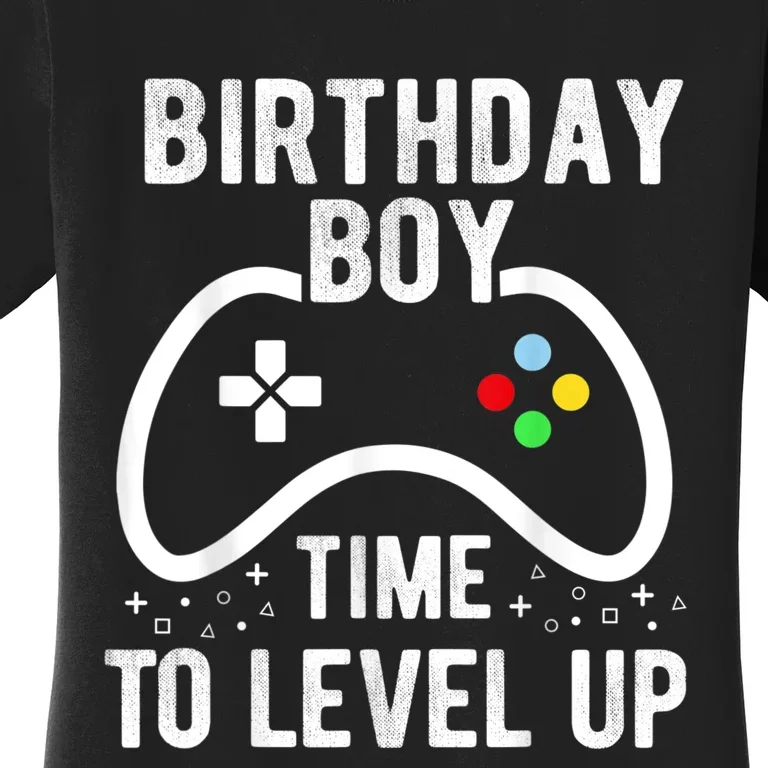 Birthday Boy Time To Level Up Video Game Birthday Gift Women's T-Shirt