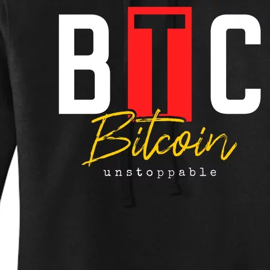 Btc Bitcoin Unstoppable Women's Pullover Hoodie