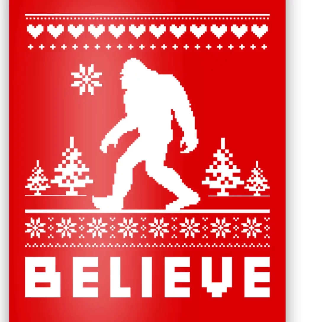 Bigfoot Believe Ugly Christmas Sweater Sasquatch Poster