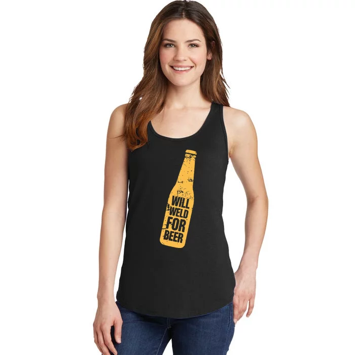 Beer Bottle Will Weld For Beer Alcohol Enthusiast Ladies Essential Tank