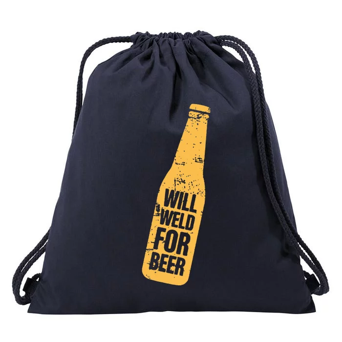 Beer Bottle Will Weld For Beer Alcohol Enthusiast Drawstring Bag