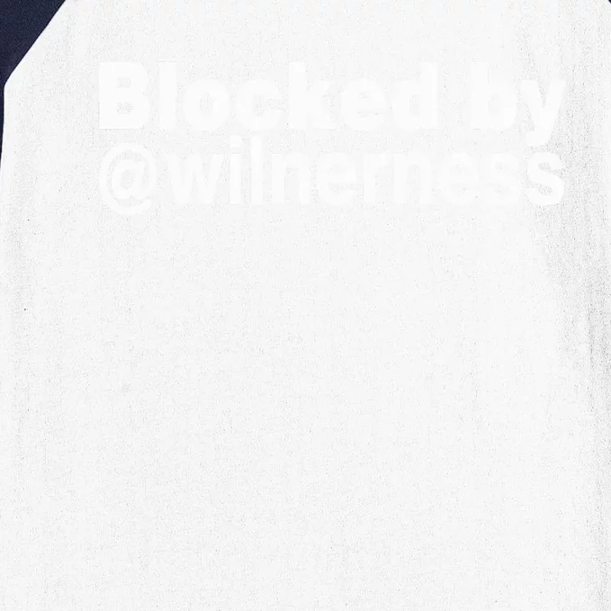 Blocked By Wilnerness Baseball Sleeve Shirt