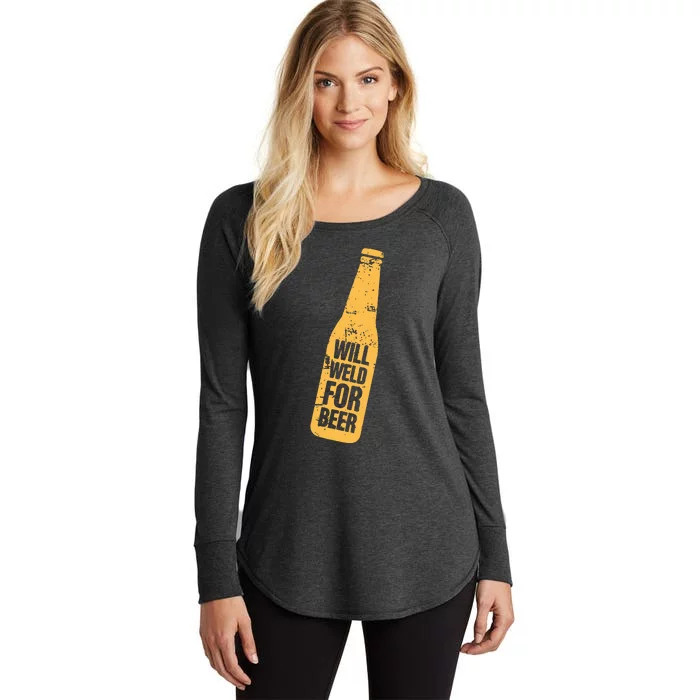 Beer Bottle Will Weld For Beer Alcohol Enthusiast Women's Perfect Tri Tunic Long Sleeve Shirt