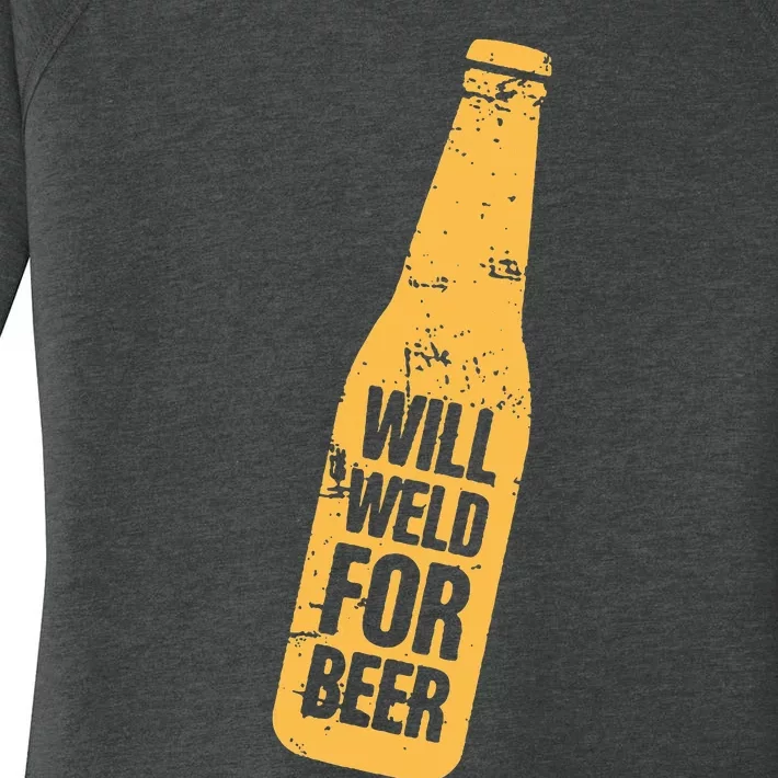 Beer Bottle Will Weld For Beer Alcohol Enthusiast Women's Perfect Tri Tunic Long Sleeve Shirt