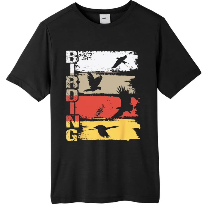 Birding Bird Watching Birder Bird Watcher Bird Lover ChromaSoft Performance T-Shirt