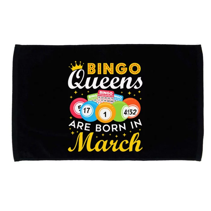 Bingo Birthday Wo Bingo Queens Are Born in March Microfiber Hand Towel