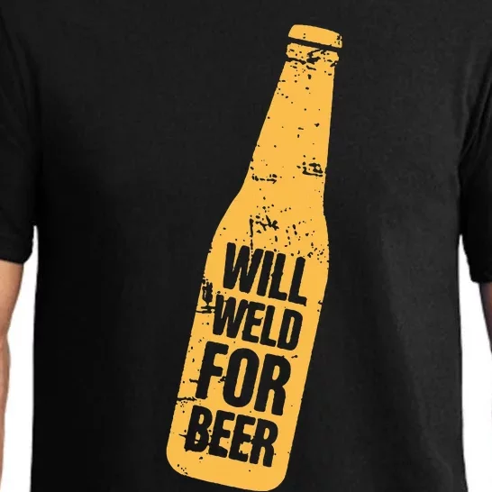 Beer Bottle Will Weld For Beer Alcohol Enthusiast Pajama Set