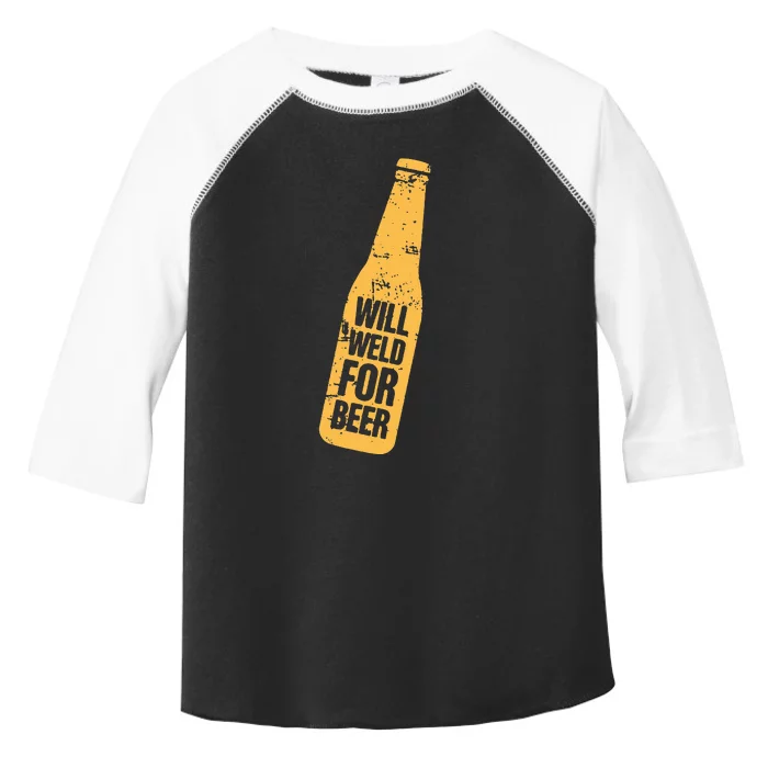 Beer Bottle Will Weld For Beer Alcohol Enthusiast Toddler Fine Jersey T-Shirt