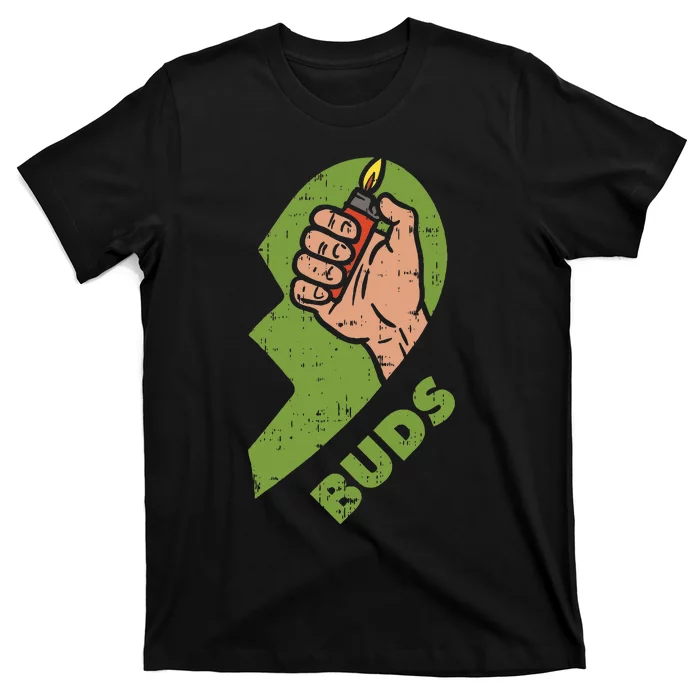 Best Buds Weed Matching Couple Lighter Stoner Friends T-Shirt