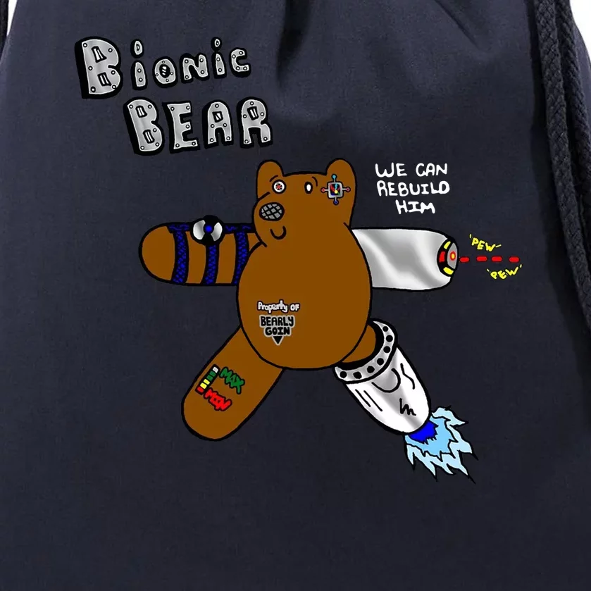 Bionic Bear We Can Rebuilt Him Drawstring Bag