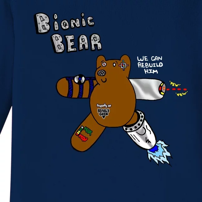 Bionic Bear We Can Rebuilt Him Baby Long Sleeve Bodysuit