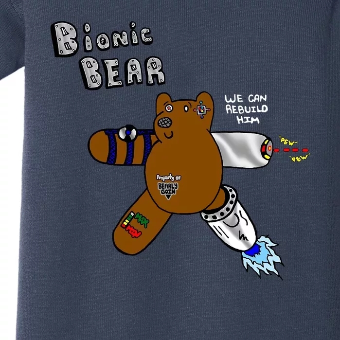 Bionic Bear We Can Rebuilt Him Baby Bodysuit