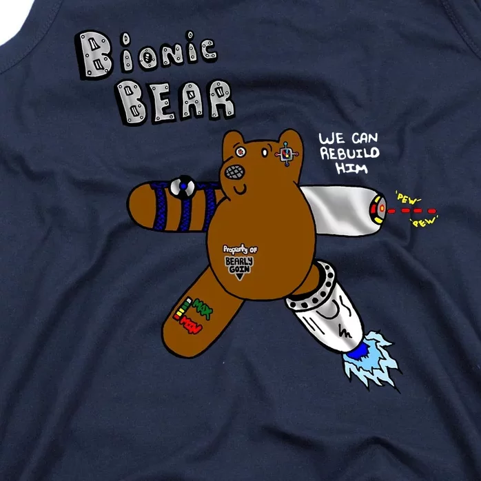 Bionic Bear We Can Rebuilt Him Tank Top