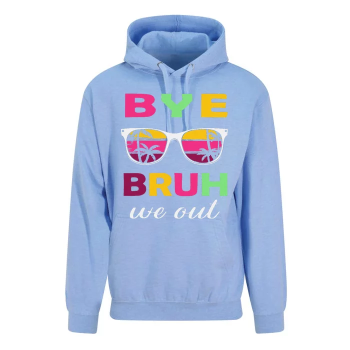 Bye Bruh We Out Last Day Of School Teacher We Out Unisex Surf Hoodie